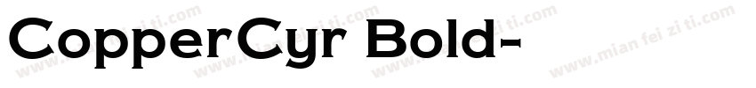 CopperCyr Bold字体转换